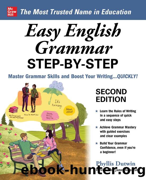 Easy English Grammar Step-by-Step: Master High-Frequency Skills for Grammar ProficiencyâFAST!, Second Edition by Phyllis Dutwin and Jane Burstein