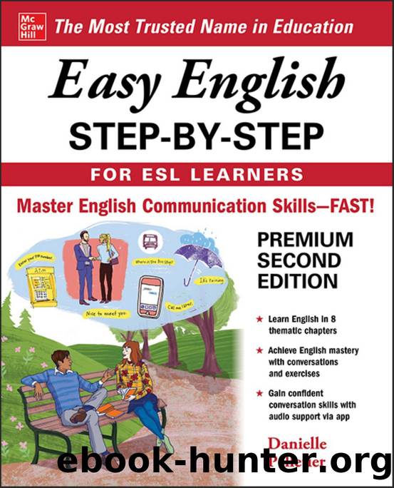 Easy English Step-by-Step for ESL Learners, Premium Second Edition by Danielle Pelletier