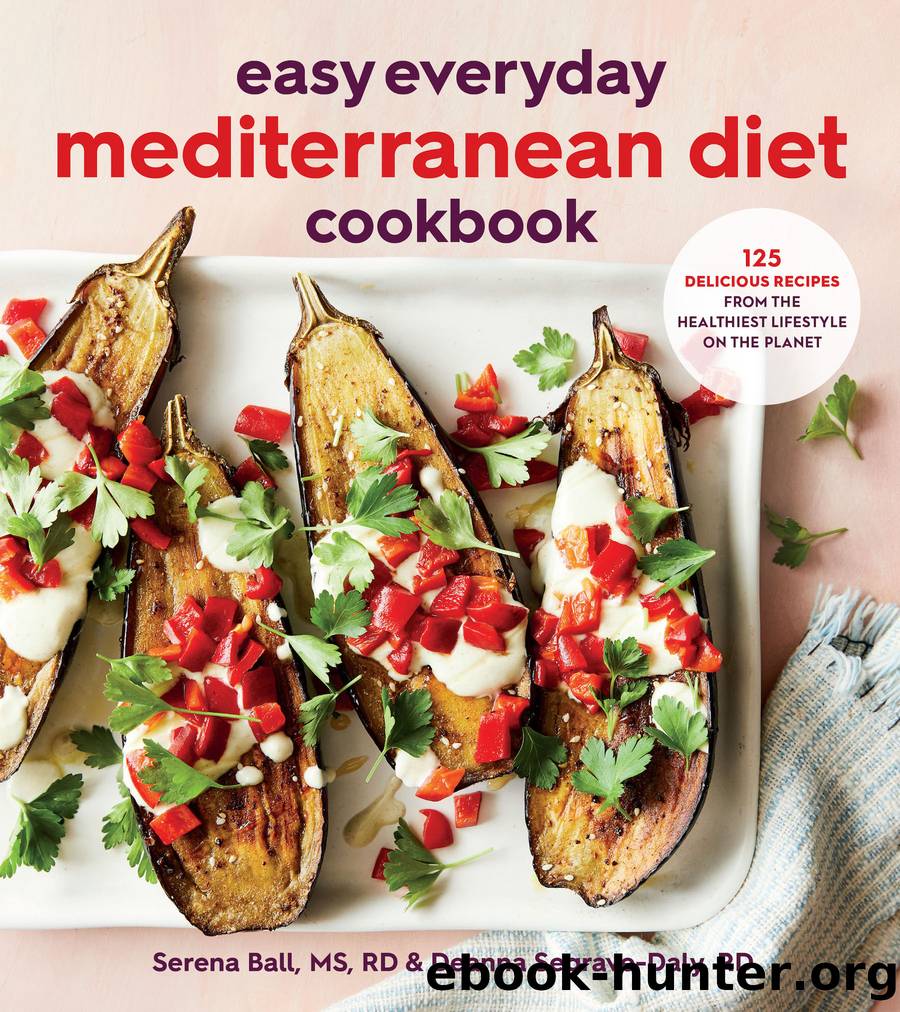 Easy Everyday Mediterranean Diet Cookbook by Deanna Segrave-Daly & Serena Ball