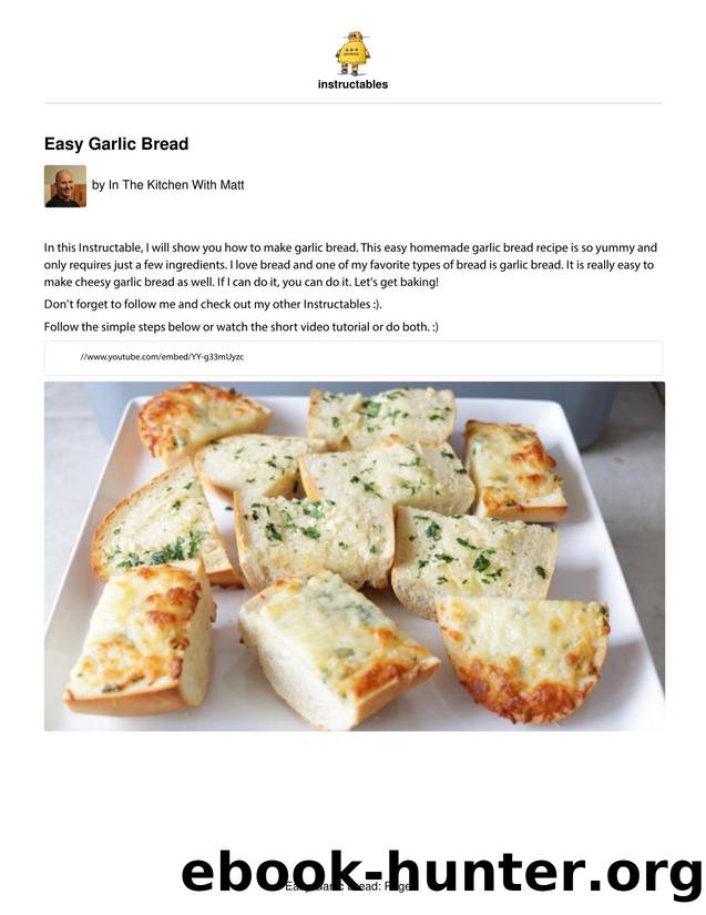 Easy Garlic Bread by Unknown