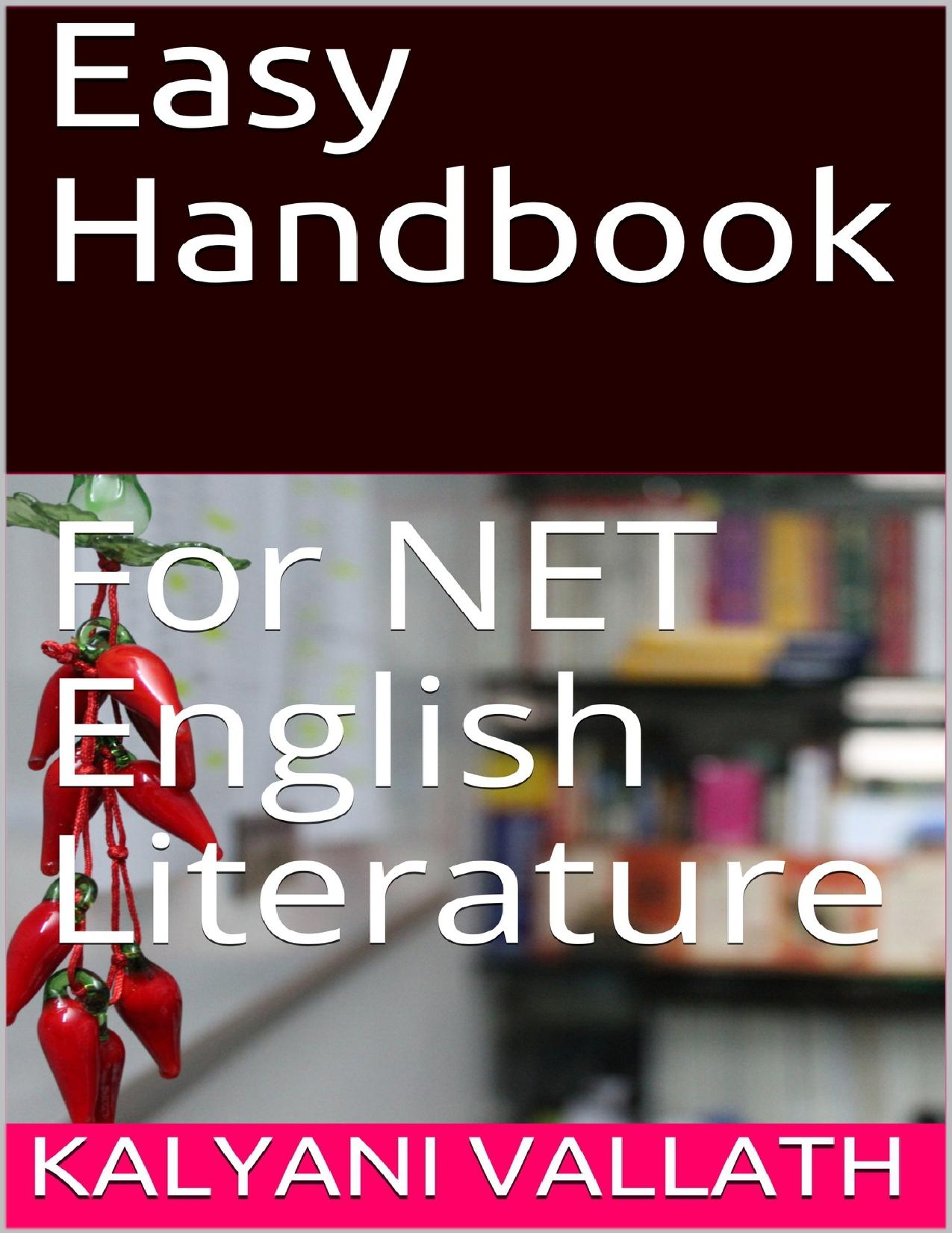 Easy Handbook for NET English Literature (1000 Key Notes) by Dr. Kalyani Vallath