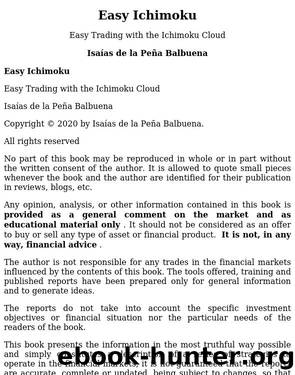 Easy Ichimoku: Easy Trading with Ichimoku Kinko Hyo by Unknown