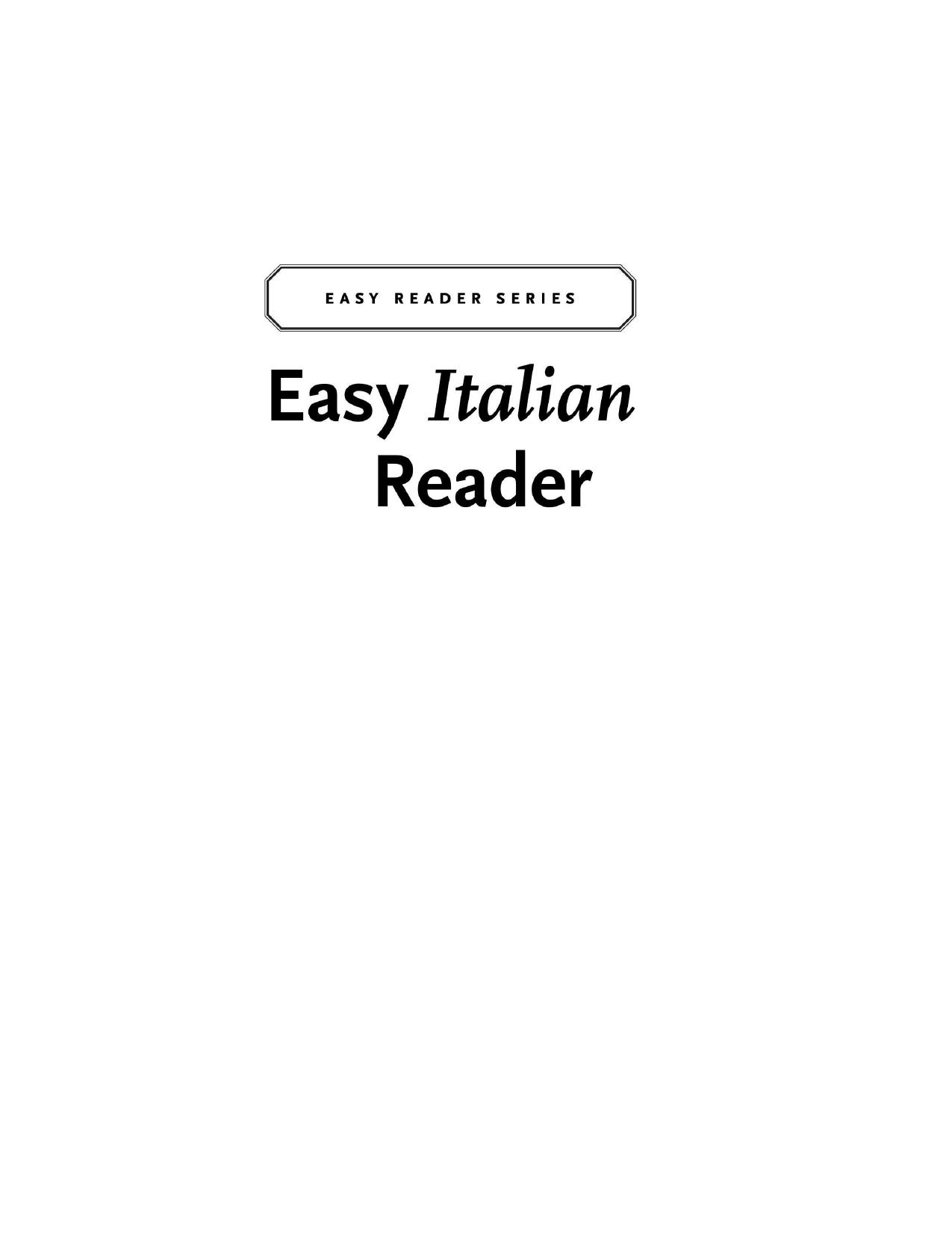 Easy Italian Reader, Premium 2nd Edition: A Three-Part Text for Beginning Students by Riccarda Saggese