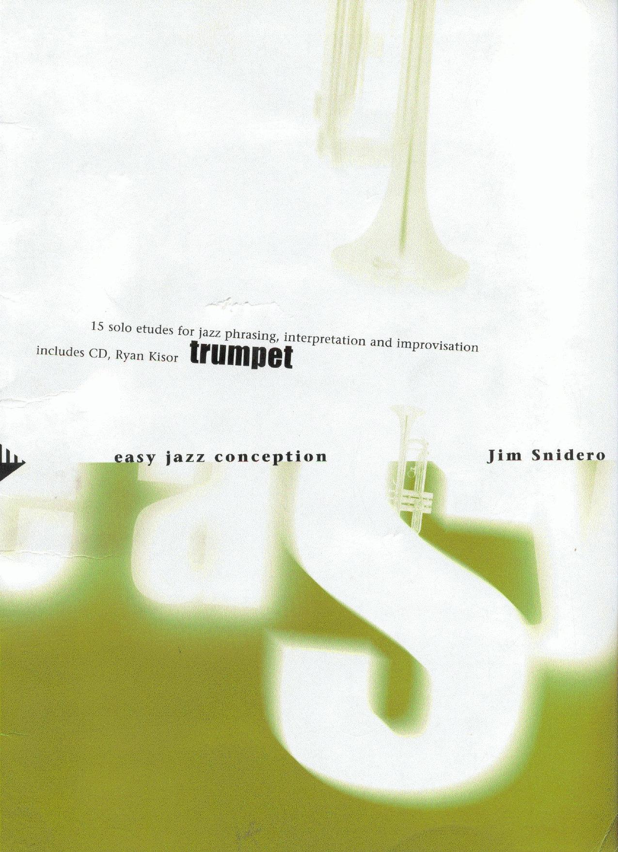 Easy Jazz Conception for trumpet by Snidero Jim