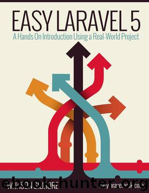 Easy Laravel 5 by W. Jason Gilmore