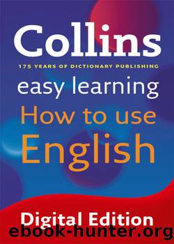 Easy Learning How to Use English (Collins Easy Learning English) by Collins