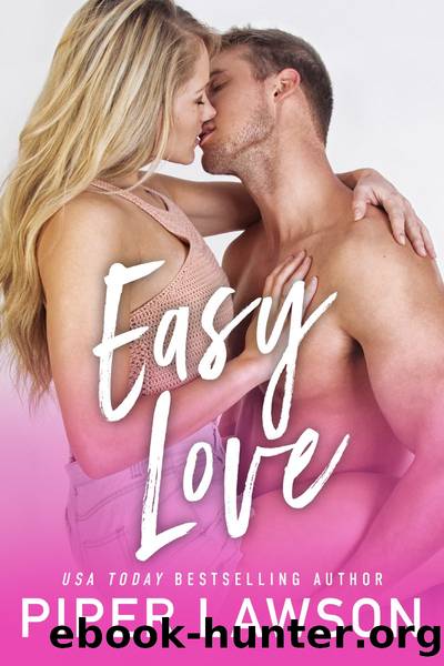 Easy Love by Piper Lawson