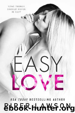 Easy Love: A Modern Romance by Piper Lawson