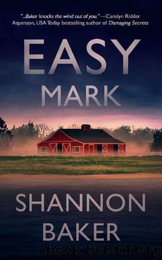 Easy Mark (Kate Fox Book 4) by Shannon Baker