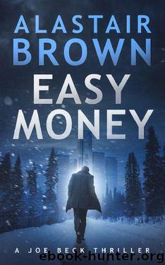 Easy Money by Alastair Brown