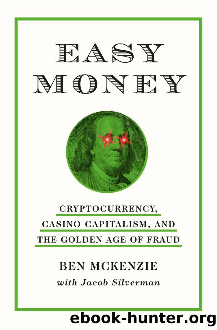 Easy Money by McKenzie Ben;Silverman Jacob;