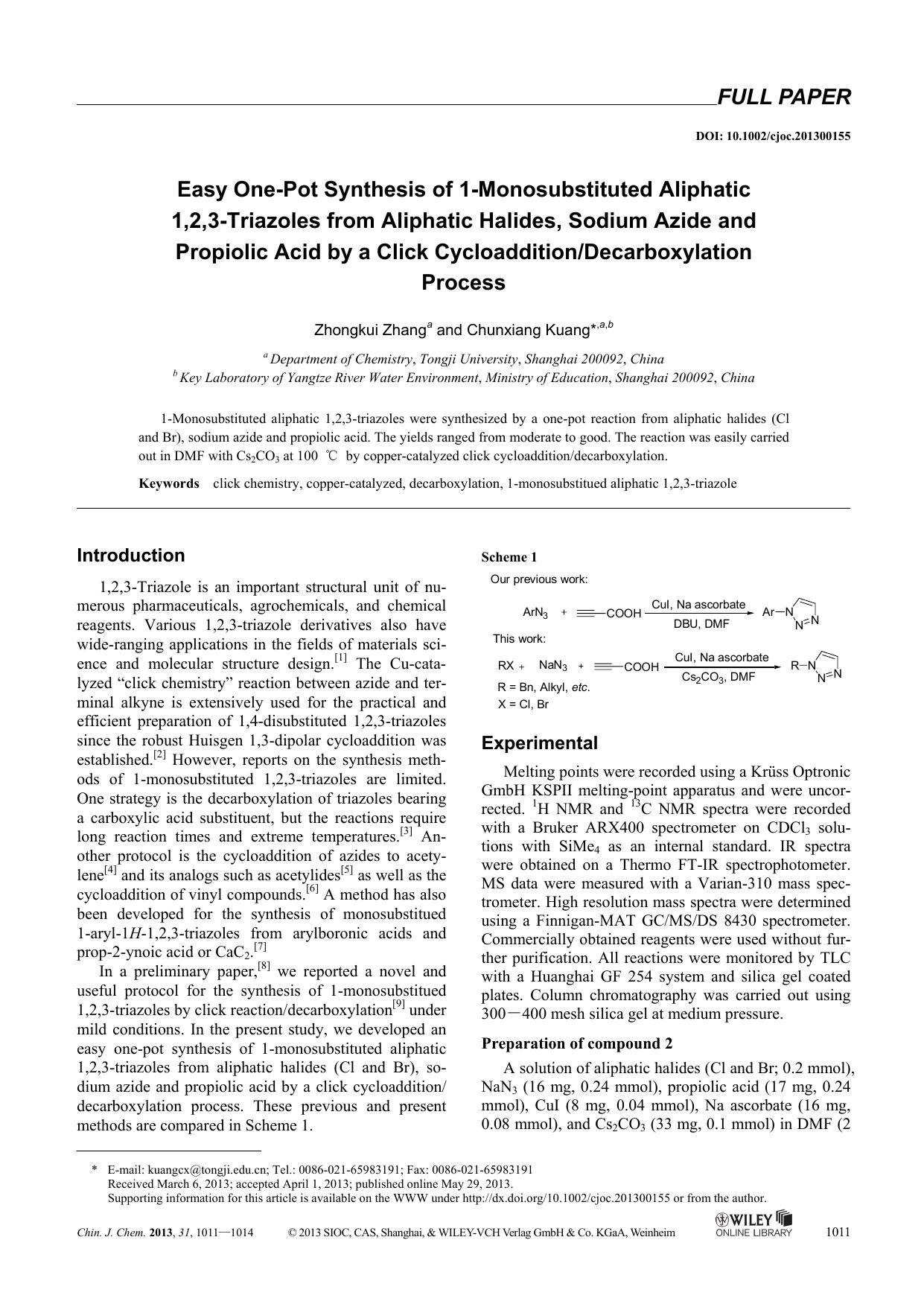 Easy OnePot Synthesis of 1Monosubstituted Aliphatic 1,2,3Triazoles from Aliphatic Halides, Sodium Azide and Propiolic Acid by a Click CycloadditionDecarboxylation Process by Administrator