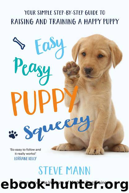 Easy Peasy Puppy Squeezy by Steve Mann