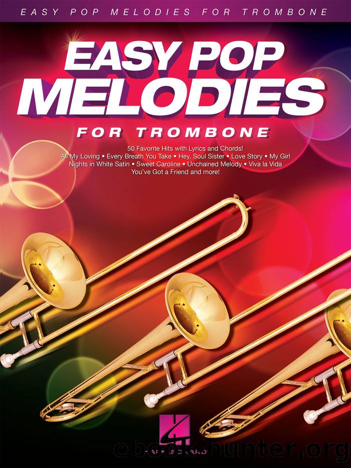 Easy Pop Melodies for Trombone by Hal Leonard Corp