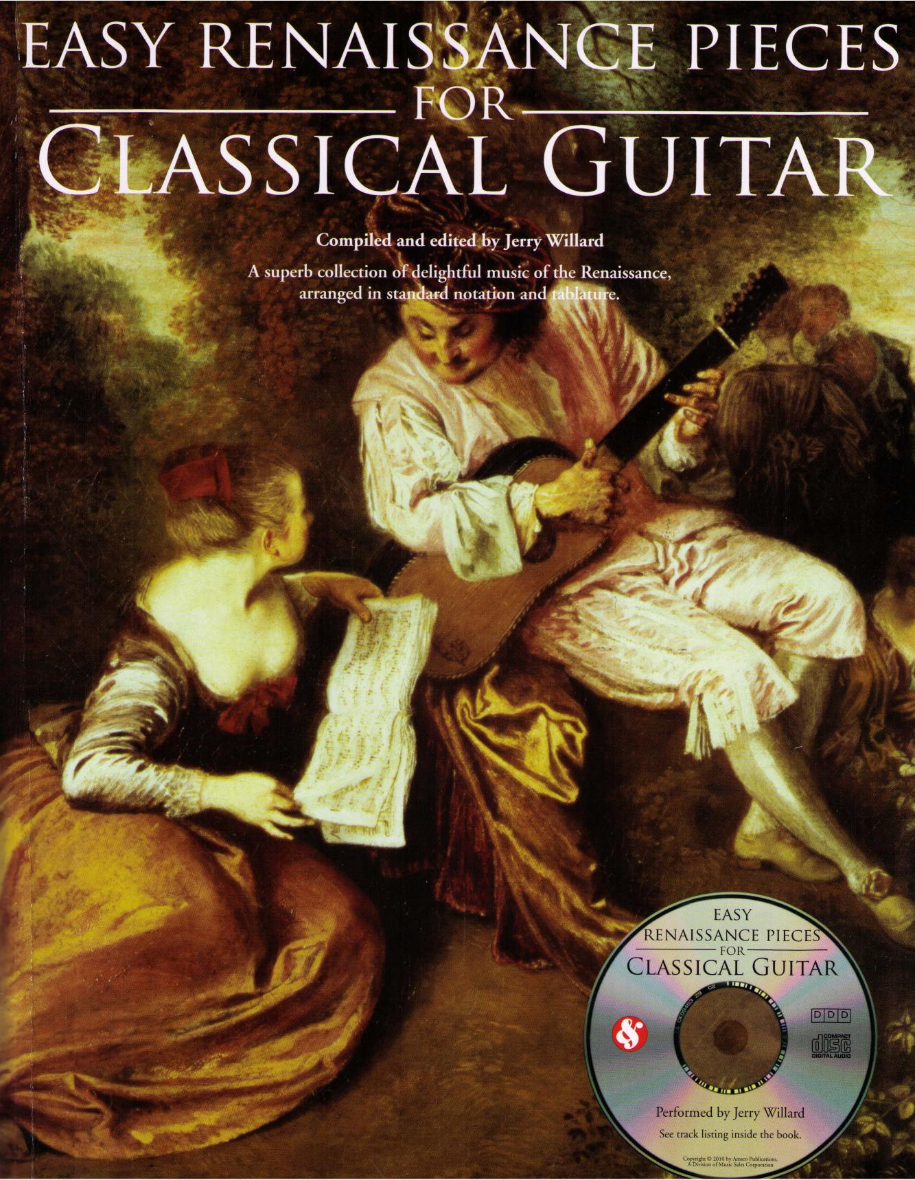 Easy Renaissance Pieces for Classical Guitar: With a CD of Performances Book/CD by Jerry Willard (editor)