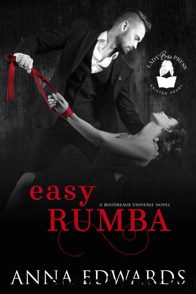 Easy Rumba by Edwards Anna & Edwards Anna & Press Lady Boss