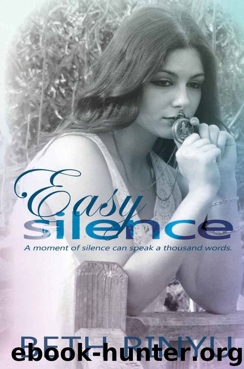 Easy Silence by Beth Rinyu