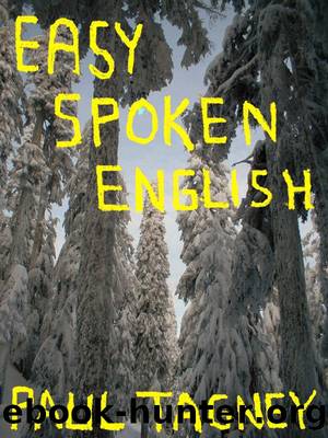 Easy Spoken English by Paul Tagney