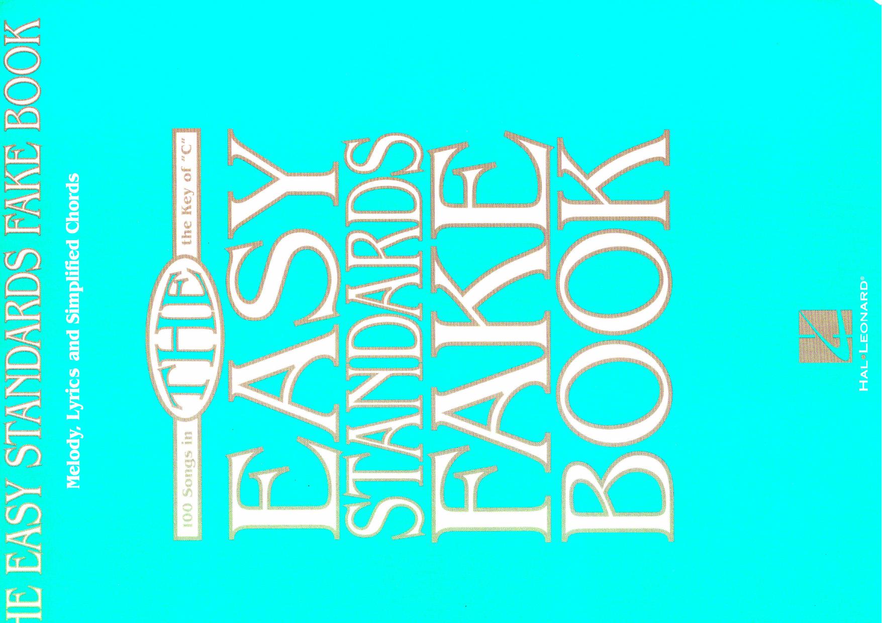 Easy Standards Fake Book by Unknown