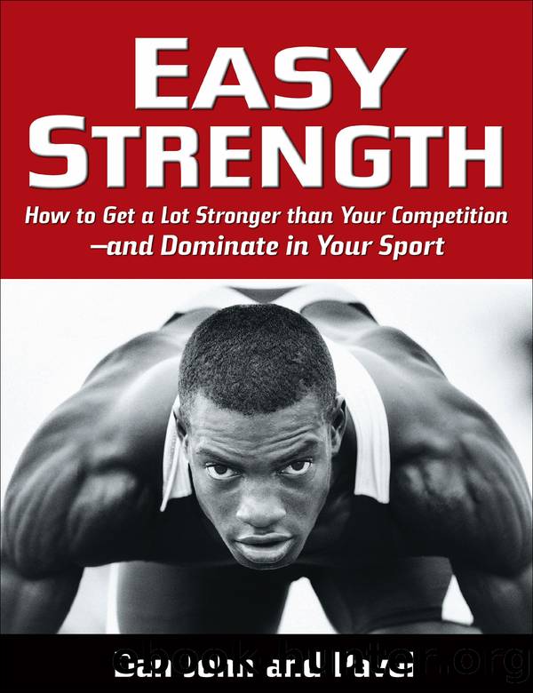 Easy Strength by Pavel Tsatsouline