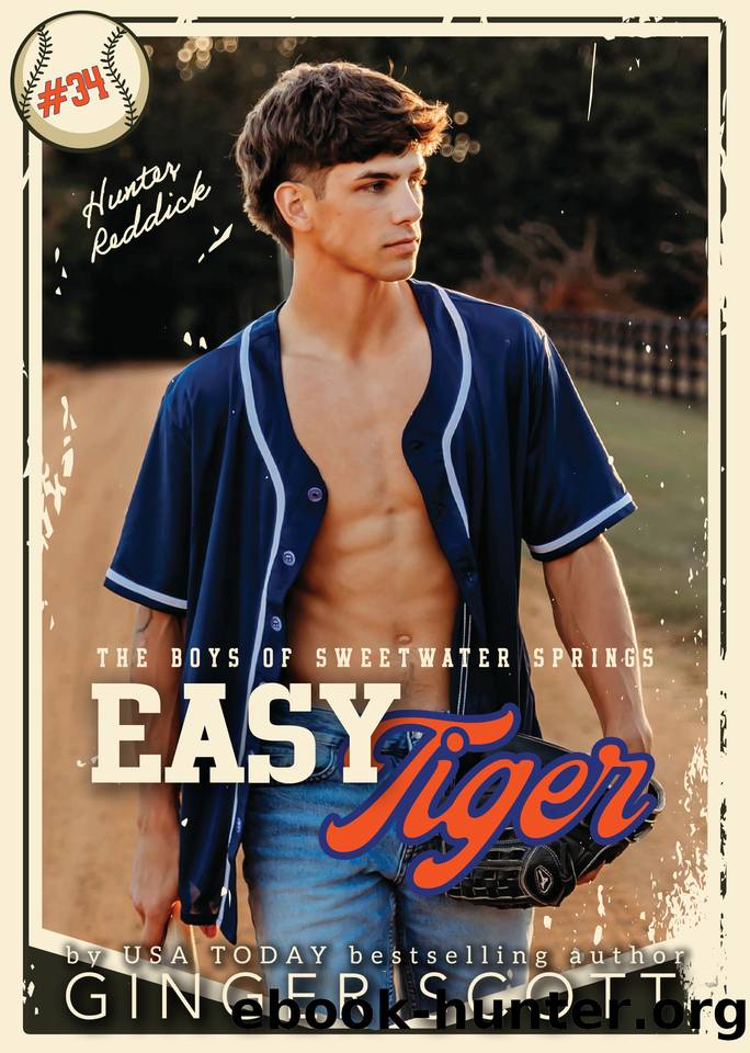 Easy Tiger: an enemies-to-lovers, small town baseball romance (The Boys of Sweetwater Springs Book 1) by Ginger Scott