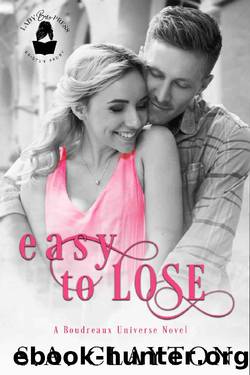 Easy To Lose: A Boudreaux Universe Novel by S.A. Clayton & Lady Boss Press