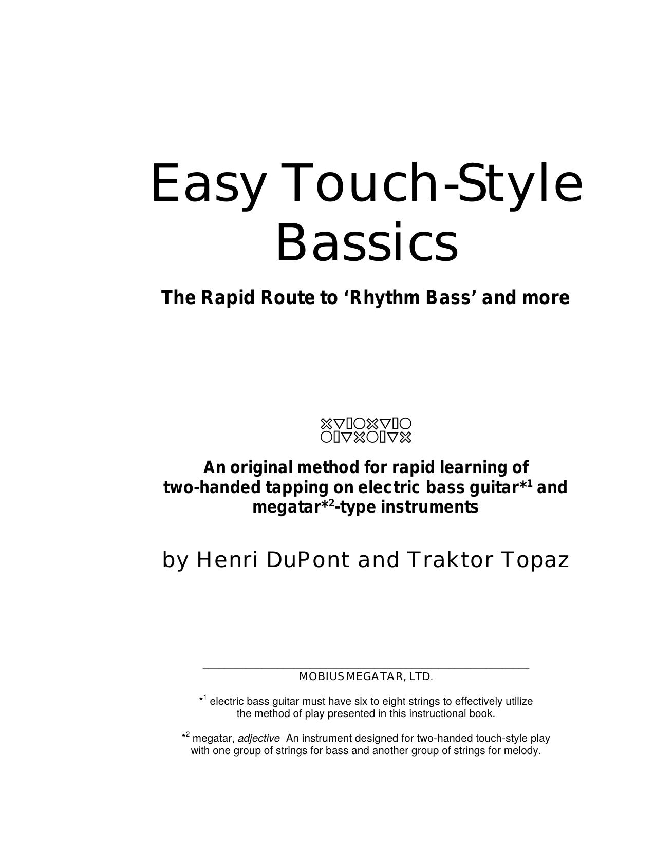 Easy Touch-Style Bassics The Rapid Route to âRhythm Bassâ and more by Henri DuPont and Traktor Topaz