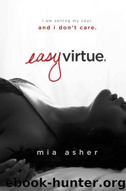 Easy Virtue by Asher Mia
