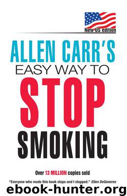 Easy Way to Stop Smoking by Allen Carr