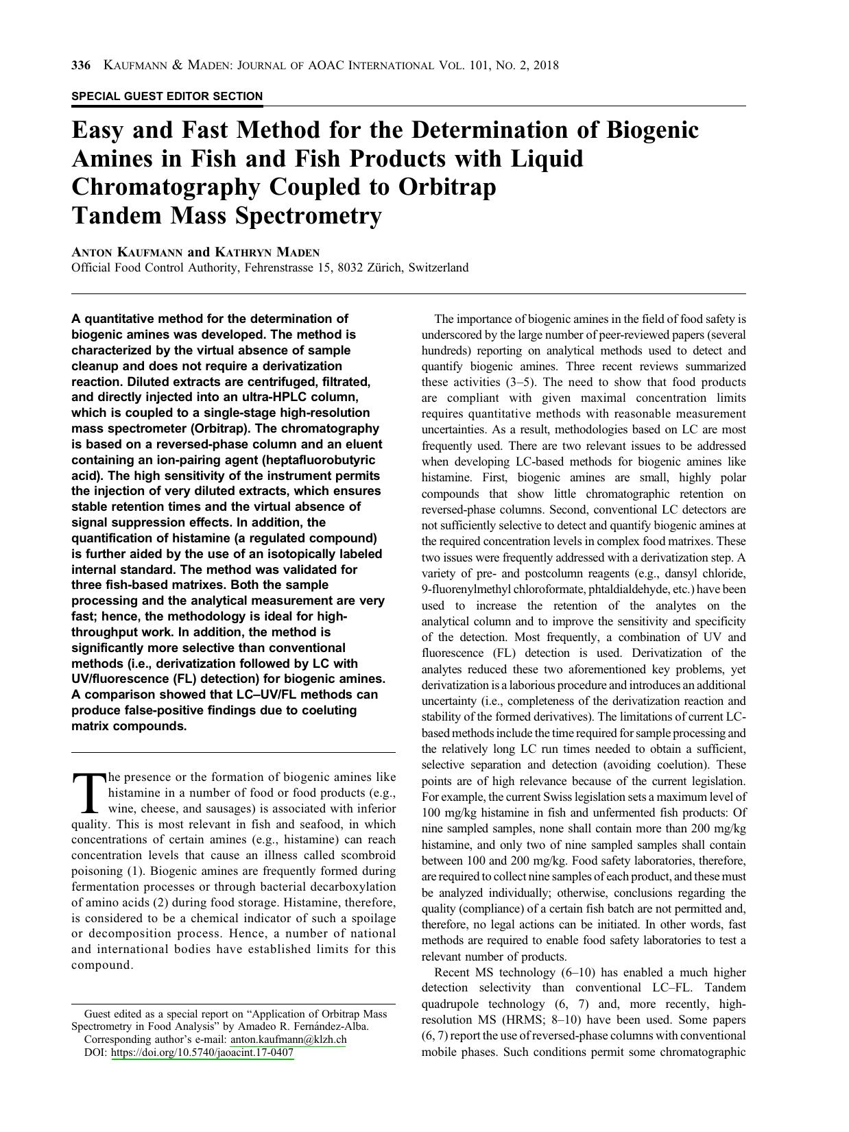 Easy and Fast Method for the Determination of Biogenic Amines in Fish and Fish Products with Liquid Chromatography Coupled to Orbitrap Tandem Mass Spectrometry by Anton Kaufmann ; Kathryn Maden