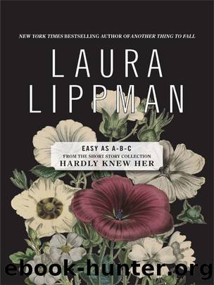 Easy as A-B-C by Laura Lippman