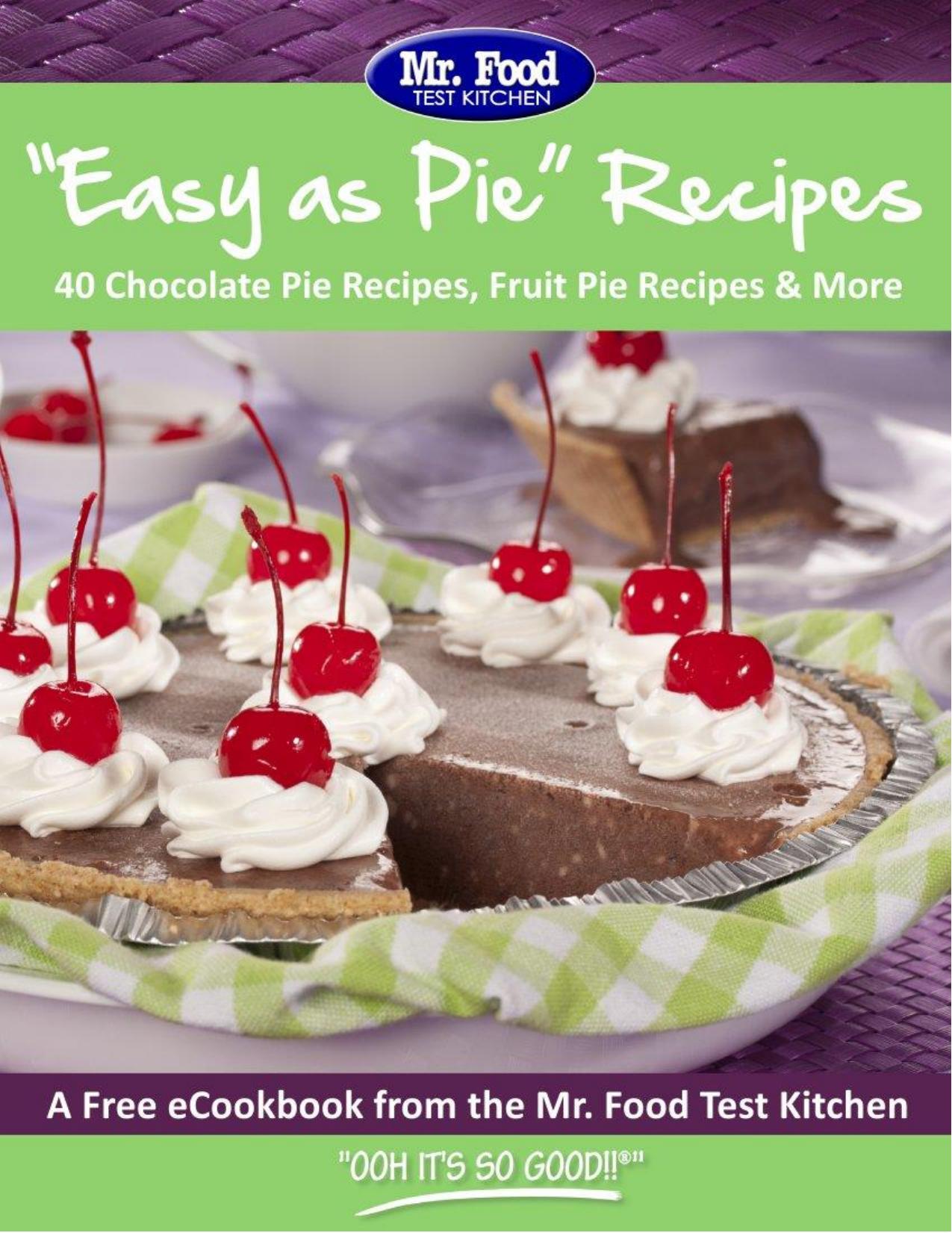 Easy as Pie Recipes 40 Chocola by Kitchen Mr Food