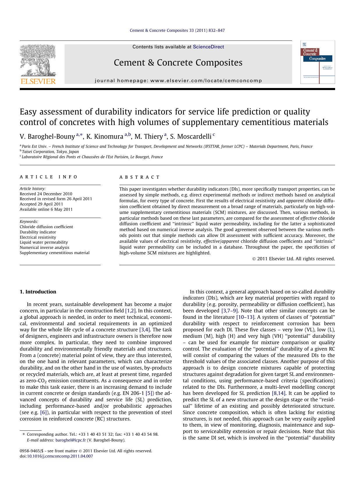 Easy assessment of durability indicators for service life prediction or quality control of concretes with high volumes of supplementary cementitious materials by V. Baroghel-Bouny & K. Kinomura & M. Thiery & S. Moscardelli