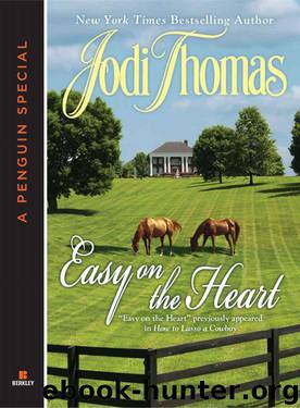 Easy on the Heart (Novella) by Thomas Jodi