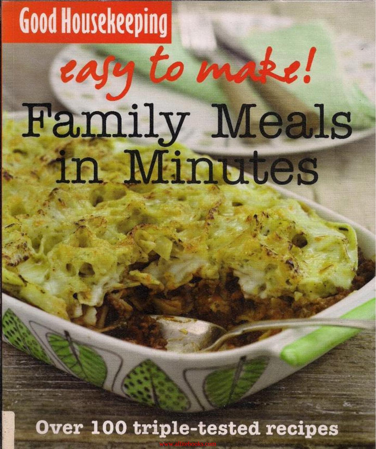 Easy to Make! Family Meals in Minutes by Unknow