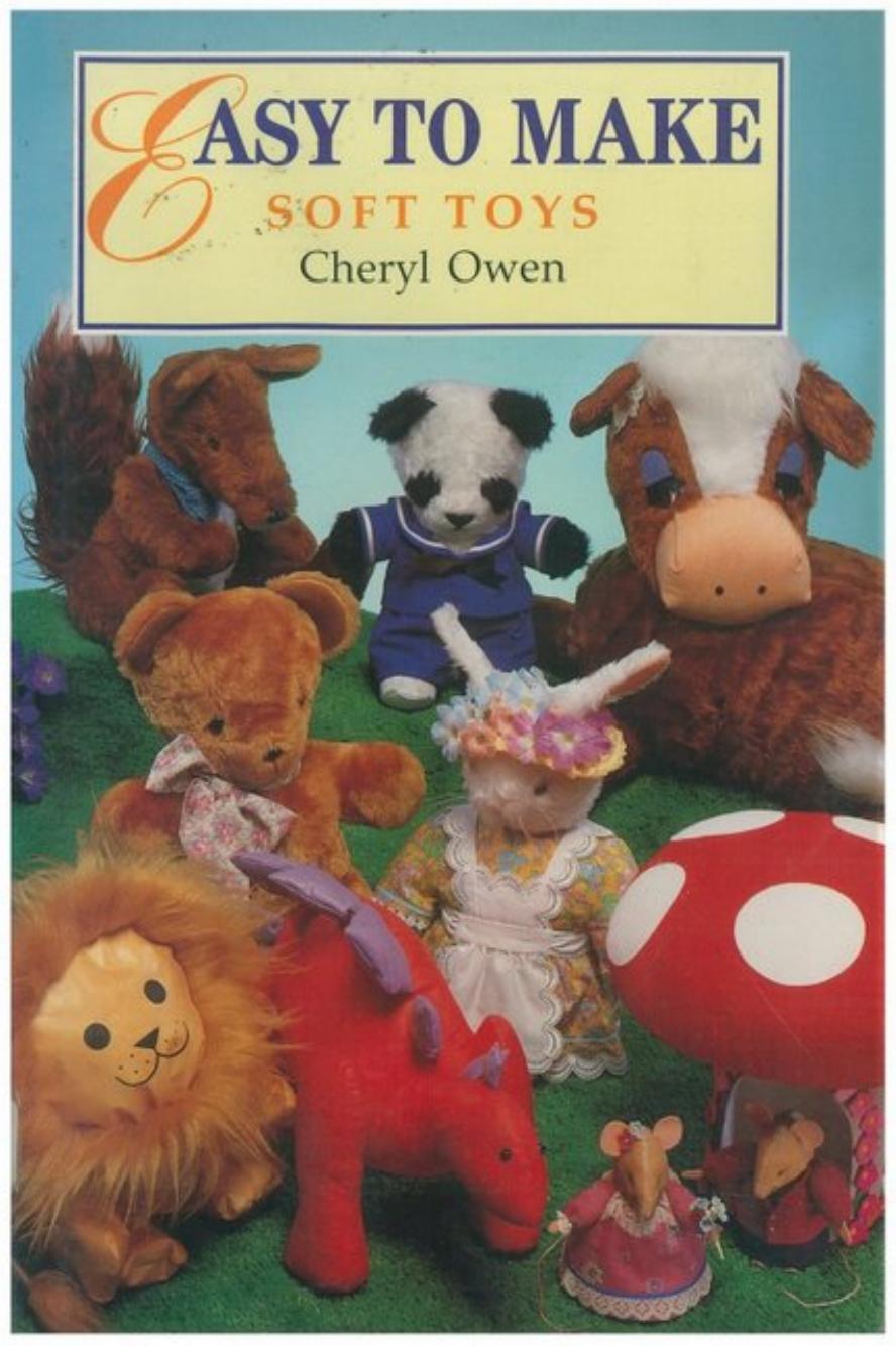 Easy to make. Soft toys. by Unknown