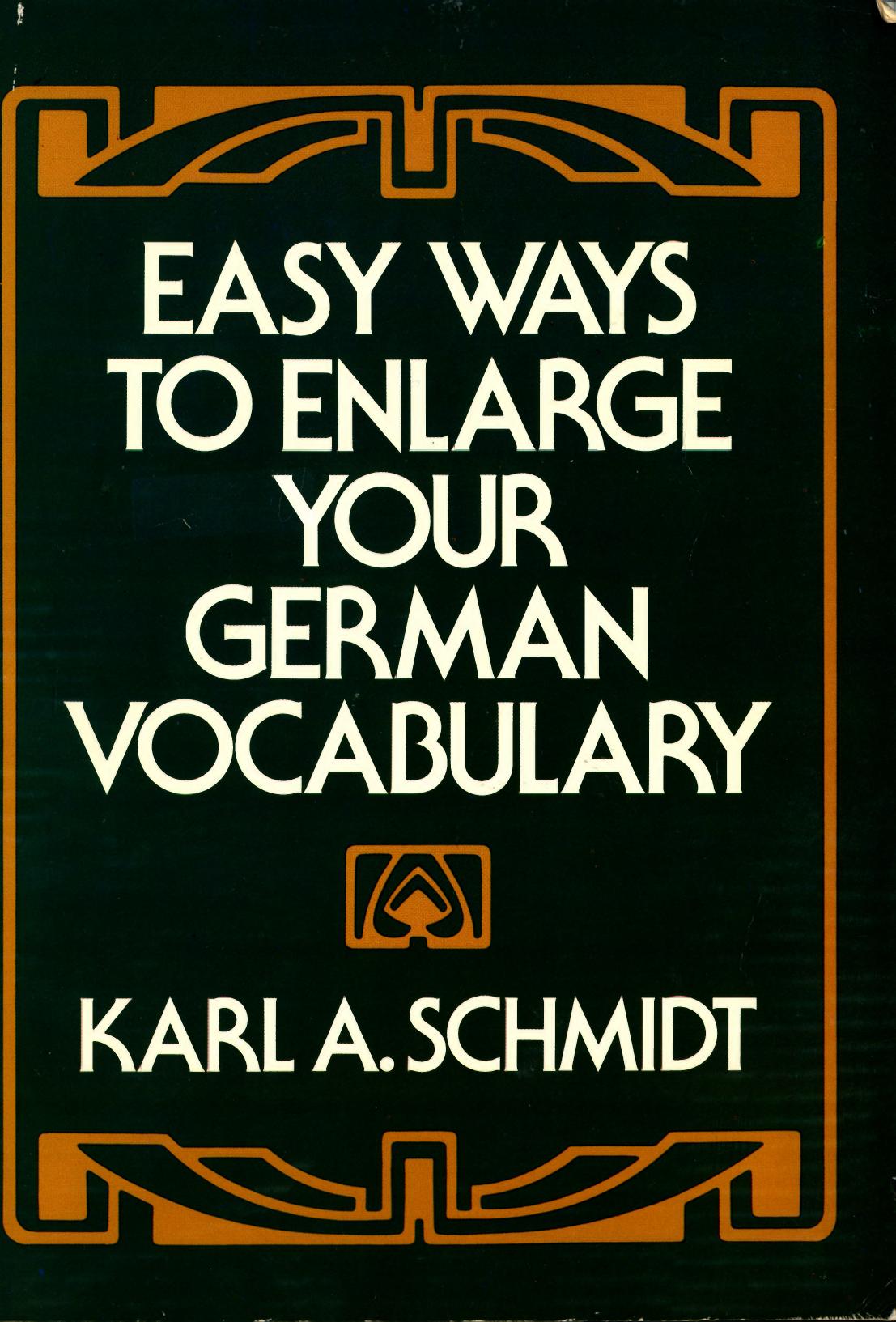 Easy ways to enlarge your German vocabulary by Schmidt