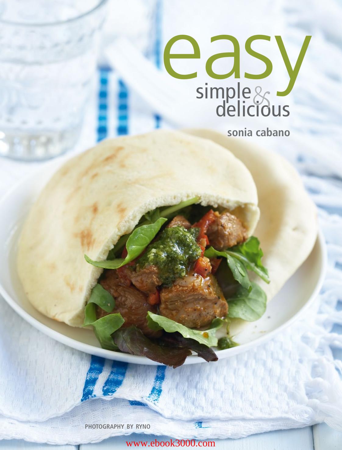 Easy, Simple and Delicious by Unknow