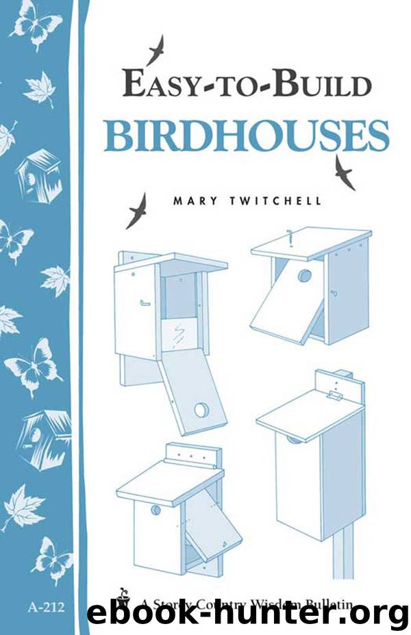 Easy-to-Build Birdhouses by Mary Twitchell