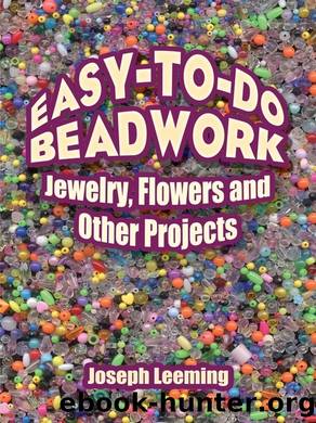 Easy-to-Do Beadwork by Joseph Leeming & Jessie Robinson