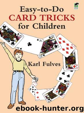 Easy-to-Do Card Tricks for Children by Karl Fulves