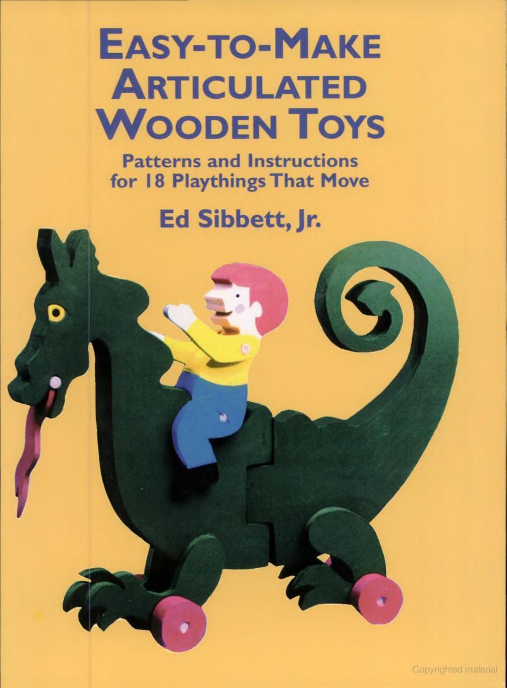 Easy-to-Make Articulated Wooden Toys by Unknown