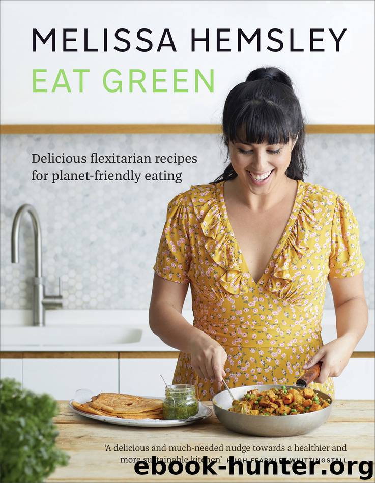 Eat Green by Melissa Hemsley
