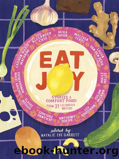 Eat Joy by Natalie Eve Garrett