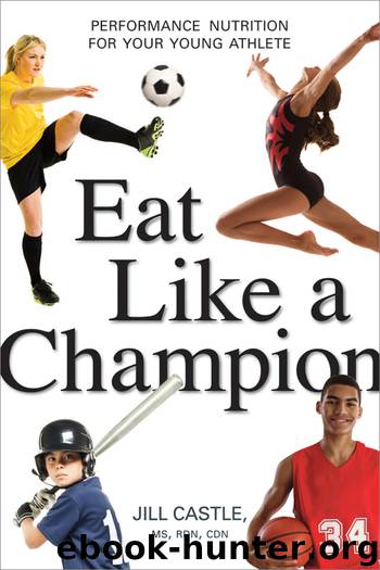 Eat Like a Champion by Jill Castle