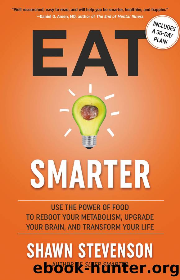 Eat Smarter by Shawn Stevenson