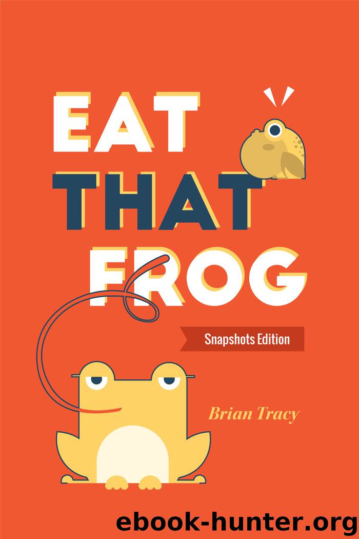 Eat That Frog by Brian Tracy