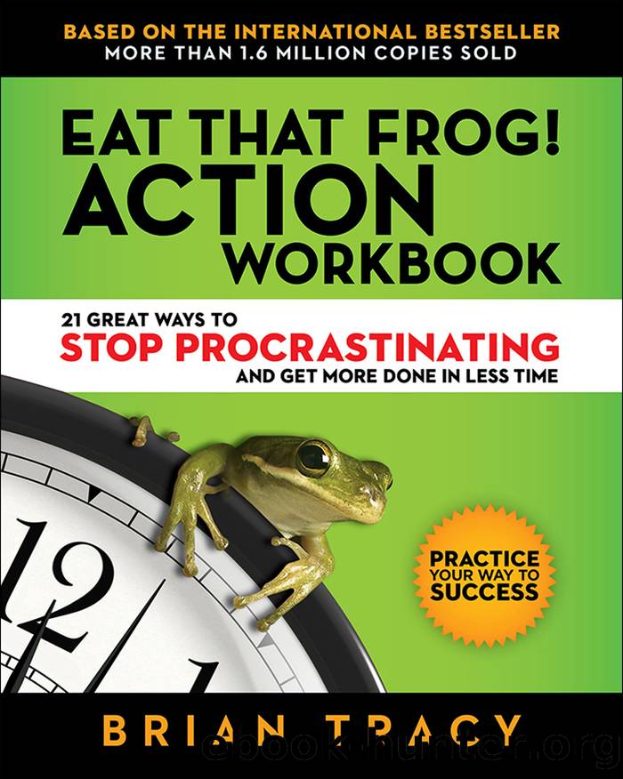 Eat That Frog! Action Workbook by Brian Tracy