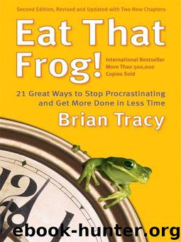 Eat That Frog! by Brian Tracy