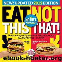 Eat This, Not That 2012 by David Zinczenko
